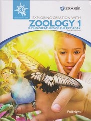 EXPLORING CREATION WITH ZOOLOGY 1: FLYING CREATURES OF THE… Jeannie K. Fulbrig