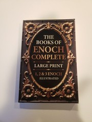 The Books of Enoch Complete LARGE PRINT (Illustrated): 1, 2 & 3 Enoch