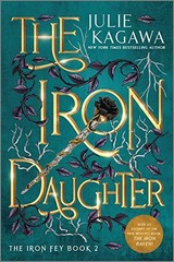 The Iron Daughter Special Edition: A Captivating YA Fantasy Roma