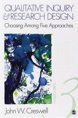 Qualitative Inquiry and Research Design – by Creswell