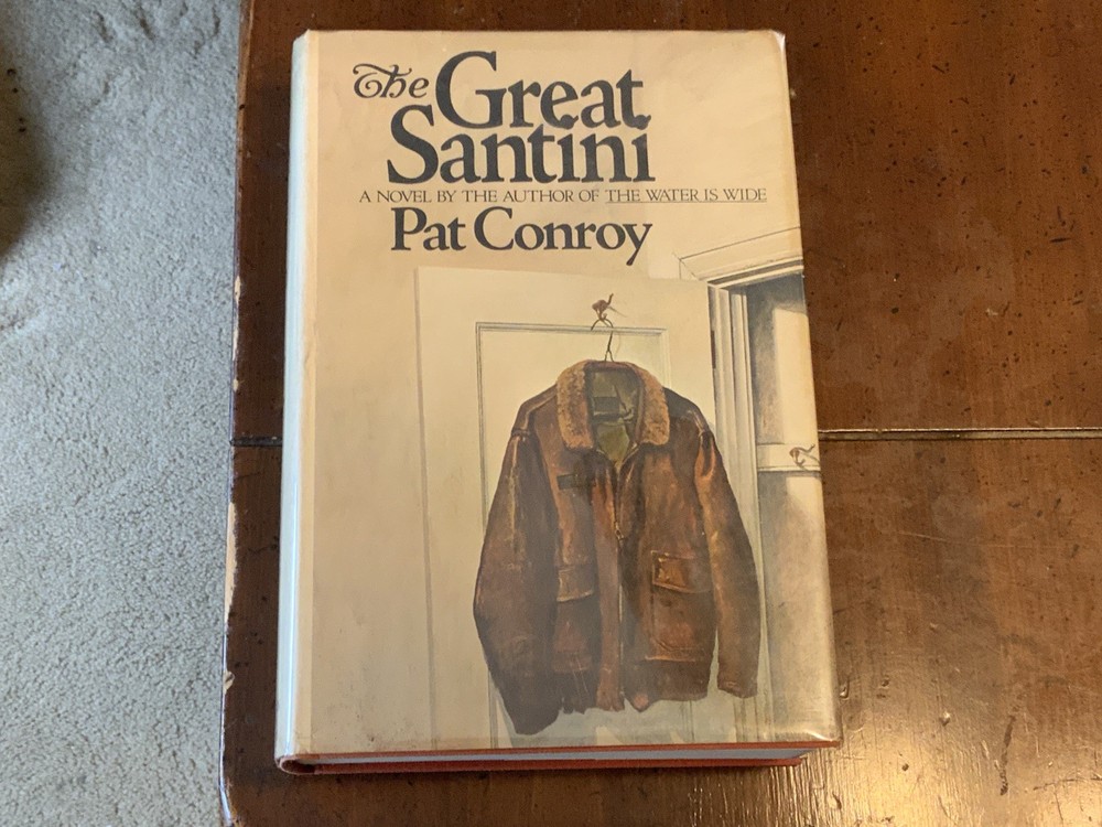 Pat CONROY — The Great Santini (Literature) — 1976 Hardcover book vintage