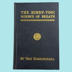 The Hindu-Yogi Science of Breath- Yogi Ramacharaka (1932) HC VG See Photos