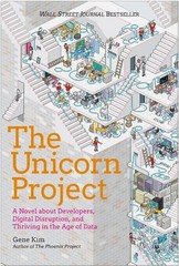 The Unicorn Project by Gene Kim (Hardcover)