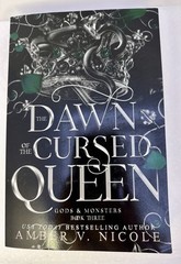 NEW The Dawn of the Cursed Queen by Amber V. Nicole 2024 Trade Paperback Book 3