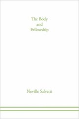 The Body Of Christ And Fellowship