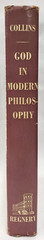1959 GOD IN MODERN PHILOSOPHY: Spinoza, Hume, Kant,Hegel,Descartes,Nietsche,Marx