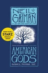 American Gods: Author’s Preferred Text – Paperback By Gaiman, Neil – ACCEPTABLE