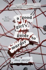 A Good Girl’s Guide to Murder – Hardcover By Jackson, Holly – GOOD