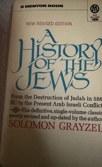 A History of the Jews Solomon Grayzel