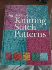 Sterling Big Book of Knitting Stitch Patterns Hardcover Pattern Book