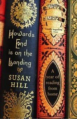 Howards End Is on the Landing: A Year of Reading from Home, Hill, Susan, Good Bo