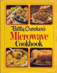 Betty Crocker’s Microwave Cookbook – Hardcover – GOOD