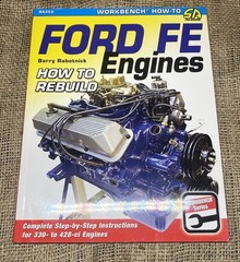 SA352 How to Rebuild Ford FE Engines 330-428 CI Step By Step Instructions (E25)