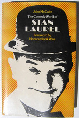 The Comedy World of Stan Laurel John McCabe 1975 HC UK Import VG Cond 221 Pages