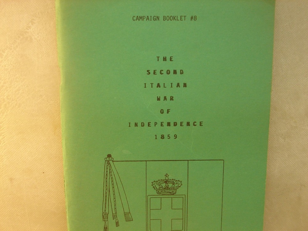 The Second Italian War of Independence 1859. 78 pages. Soft Cover