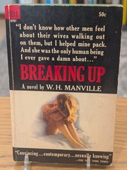 Breaking Up by W.H. Manville