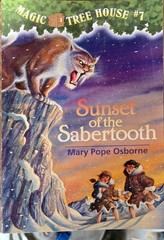 Magic Tree House 07: Sunset of the Sabertooth by Mary Po Osborne (1996, Trade…