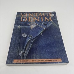 Vintage Denim Book by David Little 1996 Lee’s Levi’s Wranglers First Edition