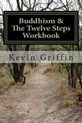 Buddhism and the Twelve Steps / Recovery Dharma / Narcotics Anonymous