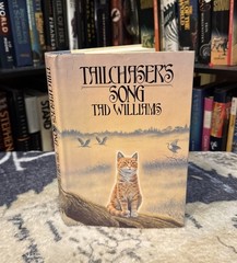 Tailchaser’s Song – Tad Williams (1985, Hardcover) First Edition/1st Print, HCDJ