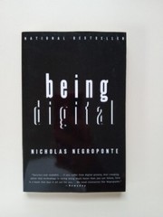 Being Digital by Nicholas Negroponte (1996, Trade Paperback)