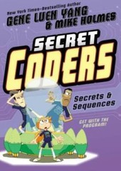 Secret Coders: Secrets & Sequences – Paperback By Yang, Gene Luen – VERY GOOD