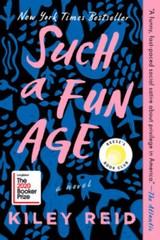 Such a Fun Age – Paperback By Reid, Kiley – VERY GOOD