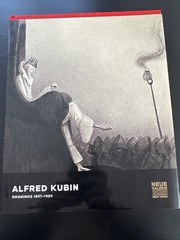 Alfred Kubin : Drawings, 1897-1909 by Annegret Hoberg (2008, Hardcover)