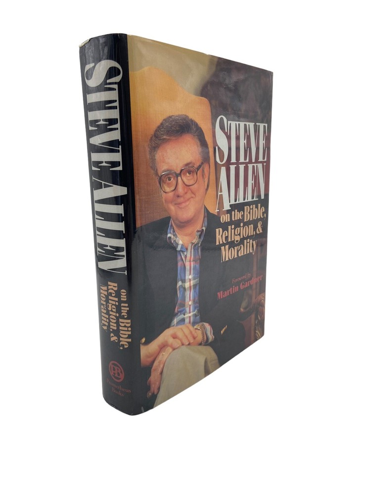 Steve Allen on the Bible, Religion and Morality by Allen, Steve SIGNED