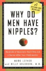 Why Do Men Have Nipples? Hundreds of Questions You’d Only Ask a Doct – VERY GOOD