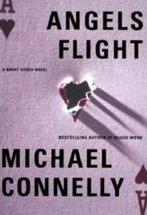 Angels Flight (Harry Bosch) – Hardcover By Connelly, Michael – GOOD