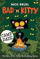 Bad Kitty Camp Daze – Paperback By Bruel, Nick – GOOD