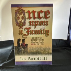 The Foundry Publishing Once Upon a Family Les Parrott III Trade PB 1997 Religion