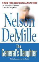 The General’s Daughter – Mass Market Paperback By DeMille, Nelson – GOOD
