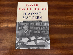 History Matters by David McCullough (2025, Hardcover) FREE SHIPPING