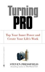 Turning Pro: Tap Your Inner Power and Create Your Life’s Work – VERY GOOD