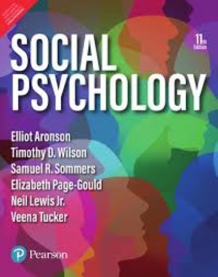 Social Psychology by Elliot Aronson, 11th International ed. – Brand New