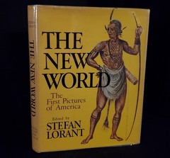 The New World-Stefan Lorant Hardback w/Dustjacket 1965 1st Revised Ed.