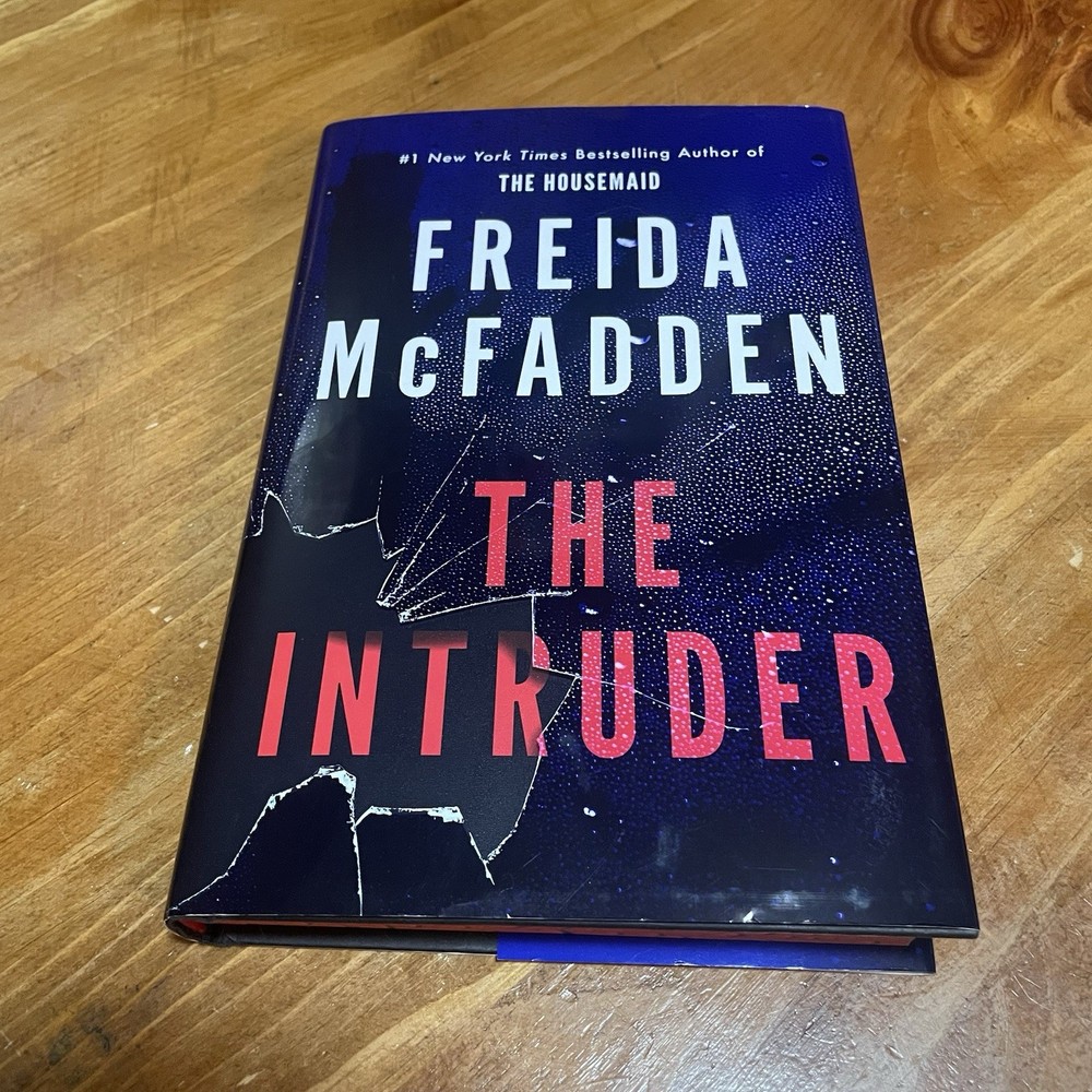 The Intruder By Freida McFadden (Hardcover) – Like New