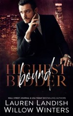 Bound (Highest Bidder), Landish, Lauren,Winters, Willow, Excellent Book