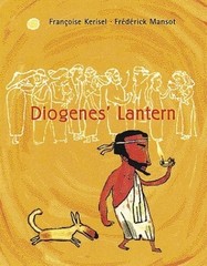Diogenes’ Lantern – hardcover Kerisel, Françoise|Mansot, Frédérick