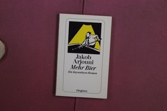 409618 Jakob Arjouni MEHR BIER DIOGENES Ein Kayankaya-Roman DIOGENES