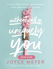 Authentically, Uniquely You Study Guide: Living Free from Comparison – VERY GOOD