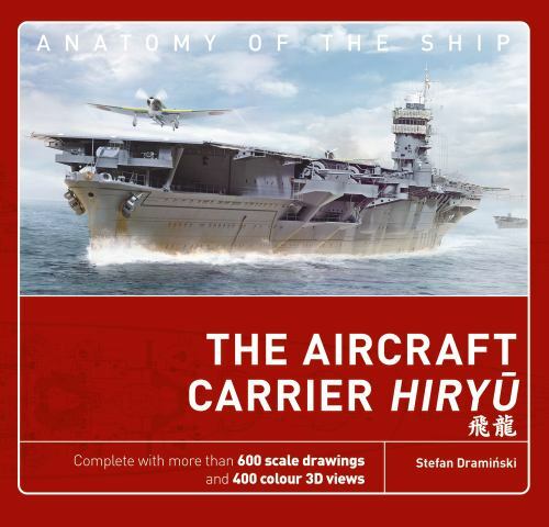 Aircraft Carrier Hiryu, Hardcover by Draminski, Stefan, Like New Used, Free s…