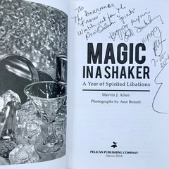 Magic in a Shaker A Year of Spirited Libations Marvin Allen – SIGNED BY AUTHOR