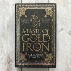 Broken Binding A Taste Of Gold And Iron Alexandra Rowland SIGNED
