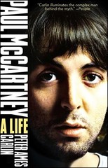 Paul McCartney: A Life Carlin, Peter Ames paperback Very Good
