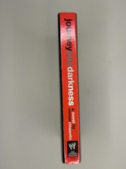 Journey Into Darkness: The Unauthorized History of Kane (WWE) by Chiappetta