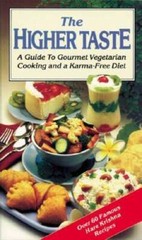 The Higher Taste: A Guide to Gourmet Vegetarian Cooking and a Kar – VERY GOOD