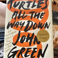 John Green Turtles All the Way Down Signed Edition Hardcover 2017 DJ ISBN